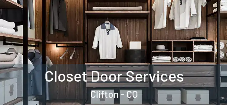 Closet Door Services Clifton - CO