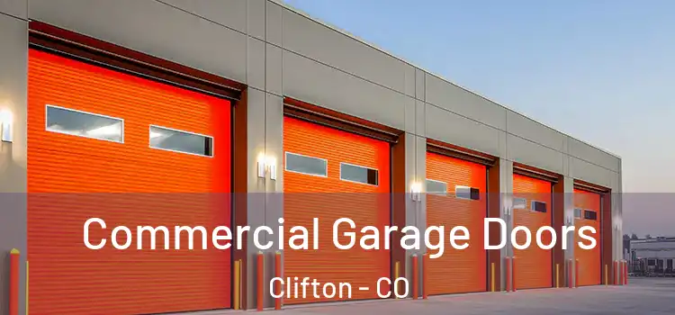  Commercial Garage Doors Clifton - CO