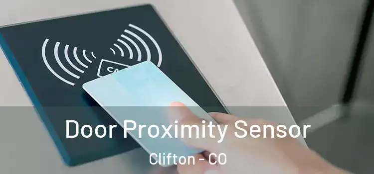  Door Proximity Sensor Clifton - CO