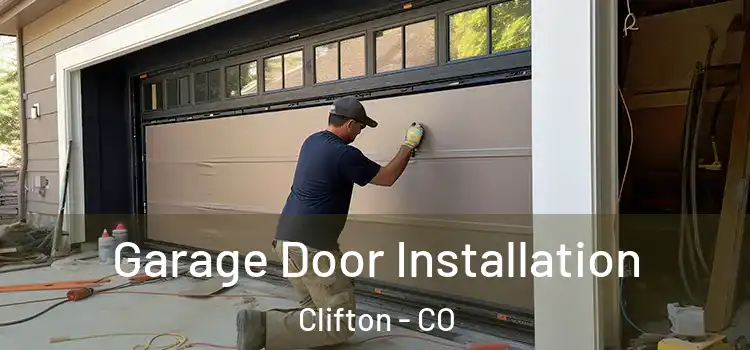  Garage Door Installation Clifton - CO