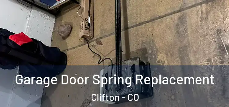  Garage Door Spring Replacement Clifton - CO