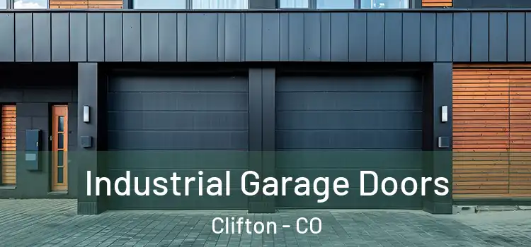  Industrial Garage Doors Clifton - CO