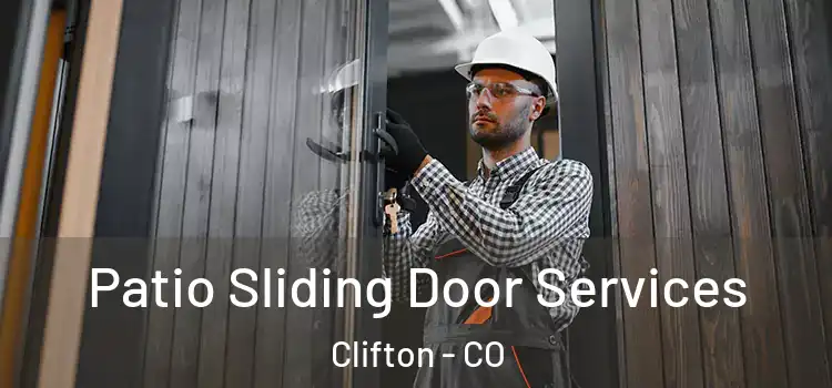 Patio Sliding Door Services Clifton - CO
