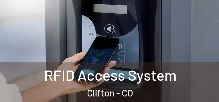  RFID Access System Clifton - CO