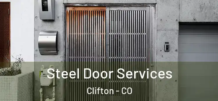 Steel Door Services Clifton - CO